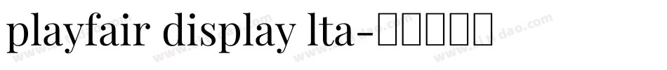 playfair display lta字体转换